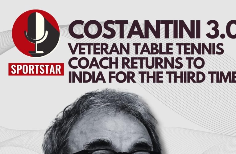 Sportstar Podcast: Massimo Costantini 3.0 – India’s national table tennis coach lays out his Paris 2024 plan, dealing with superstars and more