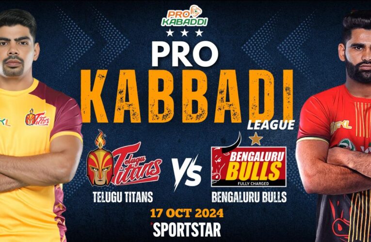 Pro Kabaddi League LIVE Score, PKL 2024: Pawan Sehrawat’s Telugu Titans takes on Pardeep Narwal’s Bengaluru Bulls in season opener