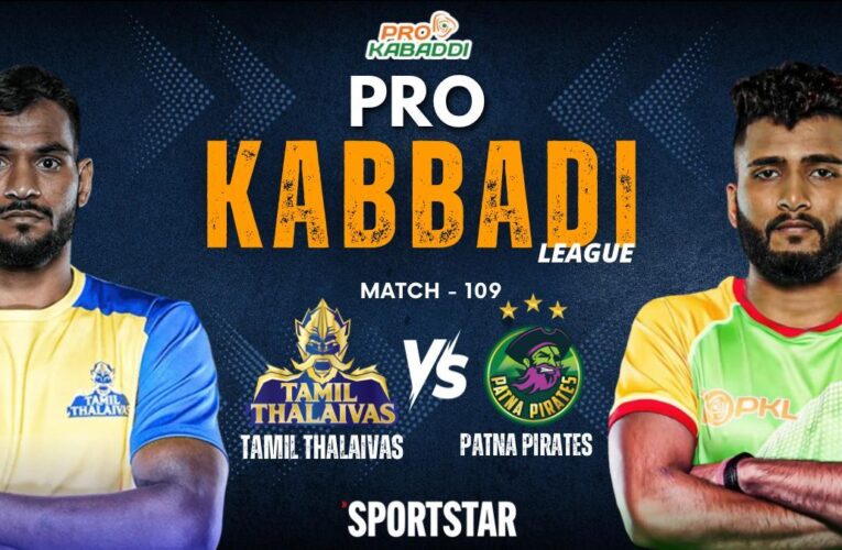 Pro Kabaddi League PKL 2024 Live Score: Tamil Thalaivas vs Patna Pirates first, Puneri Paltan vs Bengaluru Bulls next
