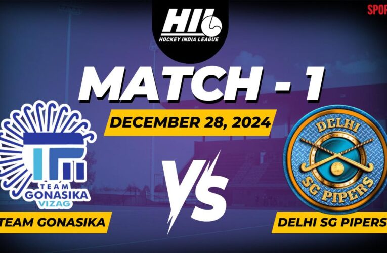 Team Gonasika vs Delhi SG Pipers LIVE updates, Hockey India League 2024/25: HIL returns after seven years